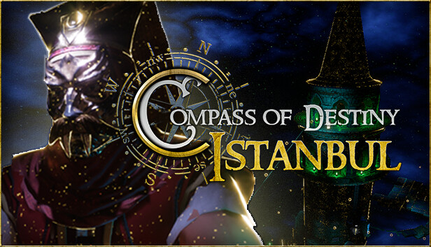 Compass of the Destiny: Istanbul Achievements - Steam - Exophase